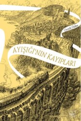 Ayışığı’nın Kayıpları - 1