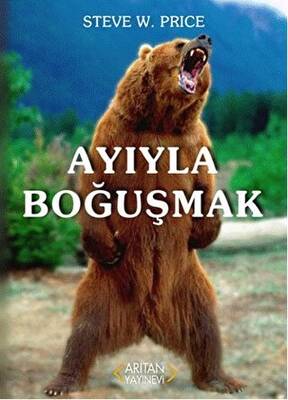 Ayıyla Boğuşmak - 1