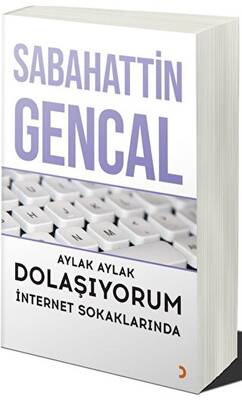 Aylak Aylak Dolaşıyorum İnternet Sokaklarında - 1