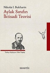 Aylak Sınıfın İktisadi Teorisi - 1