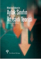 Aylak Sınıfın İktisadi Teorisi - 1