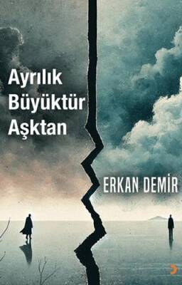 Ayrılık Büyüktür Aşktan - 1