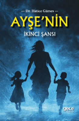 Ayşe`nin İkinci Şansı - 1