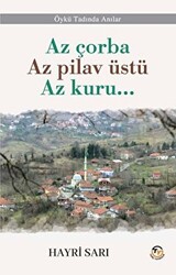 Az çorba Az pilav üstü Az kuru - 1