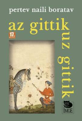 Az Gittik Uz Gittik - 1