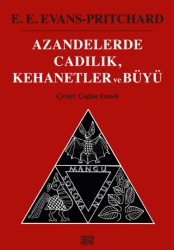 Azandelerde Cadılık, Kehanetler ve Büyü - 1