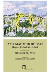 Aziz Mahmud Hüdayi - 1