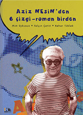 Aziz Nesin`den 6 Çizgi - Roman Birden - 1