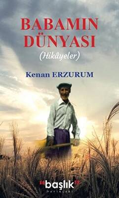 Babamın Dünyası - 1