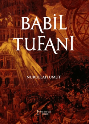 Babil Tufanı - 1