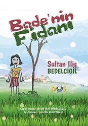 Bade`nin Fidanı - 1