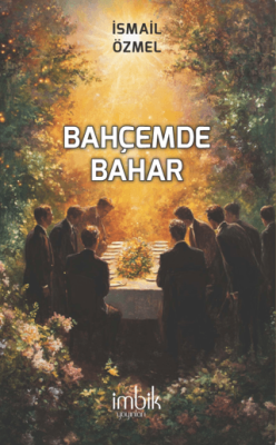 Bahçemde Bahar - 1