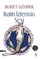 Balık İzlerinin Sesi - 1