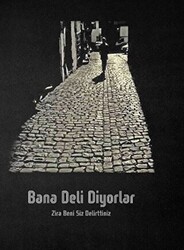 Bana Deli Diyorlar - 1