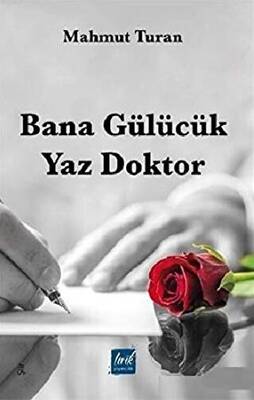 Bana Gülücük Yaz Doktor - 1