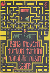 Bana Modern Türkün Tarifini Yapabilir Misin Kaan? - 1