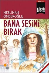 Bana Sesini Bırak - 1