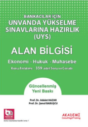 Akademi Consulting Training Bankacılar İçin Görevde Yükselme Sınavlarına Hazırlık - Alan Bilgisi Ekonomi Hukuk Muhasebe - 1