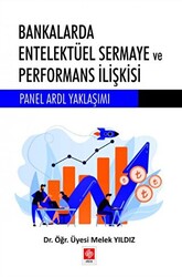 Bankalarda Entelektüel Sermaye ve Performans İlişkisi - 1