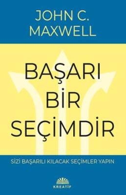 Başarı Bir Seçimdir - 1