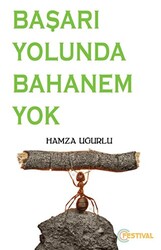 Başarı Yolunda Bahanem Yok - 1