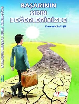 Başarının Sırrı Değerlerimizde - 1