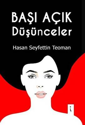 Başı Açık Düşünceler - 1