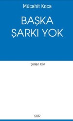 Başka Şarkı Yok - 1