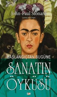 Başlangıçtan Bugüne Sanatın Öyküsü - 1