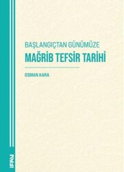 Başlangıçtan Günümüze Mağrib Tefsir Tarihi - 1