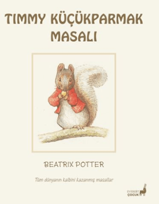 Beatrix Potter Timmy Küçükparmak Masalı - 1