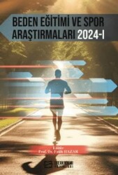 Beden Eğitimi ve Spor Araştırmaları 2024-1 - 1