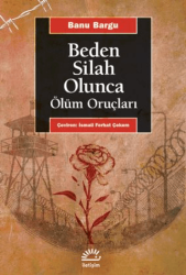 Beden Silah Olunca - 1