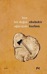 Ben Bir Dağın Ağacıyım - 1