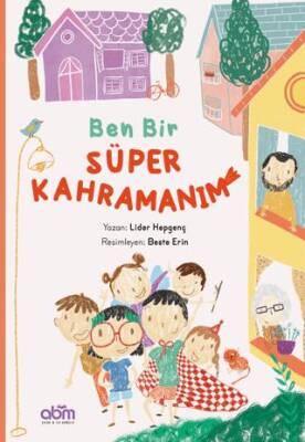 Ben Bir Süper Kahramanım - 1