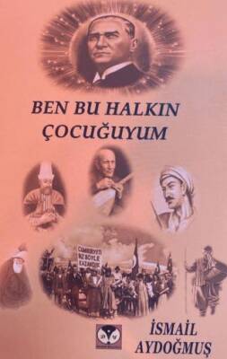 Ben Bu Halkın Çocuğuyum - 1