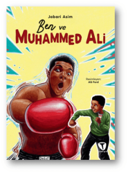 Ben ve Muhammed Ali - 1