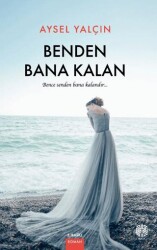 Benden Bana Kalan - 1