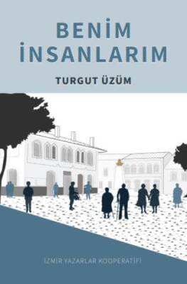 Benim İnsanlarım - 1