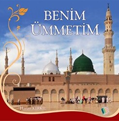 Benim Ümmetim - 1