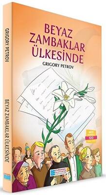 Beyaz Zambaklar Ülkesinde - 1