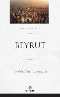 Beyrut Şehirlerimiz - 5 - 1