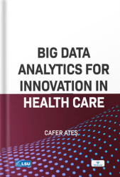 Big Data Analytics for Innovation in Health Care - 1