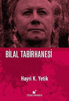 Bilal Tabirhanesi - 1