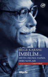 Bilge Karasu İmbilim ve Metin Okuma-Yazma Ders Notları - 1