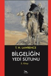 Bilgeliğin Yedi Sütunu 5. Kitap - 1