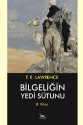 Bilgeliğin Yedi Sütunu 8. Kitap - 1