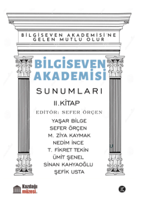 Bilgiseven Akademisi Sunumları 2. Kitap - 1