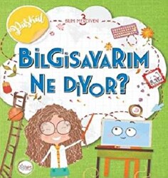 Bilim Merdiveni 3 - Bilgisayarım Ne Diyor? - 1