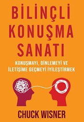 Bilinçli Konuşma Sanatı - 1